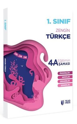 1.Sınıf Türkçe Eğitimin 4 Aşaması