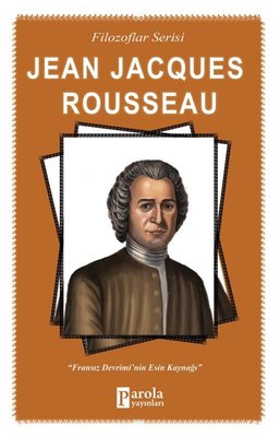 Jean Jacques Rousseau-Filozaflar Serisi