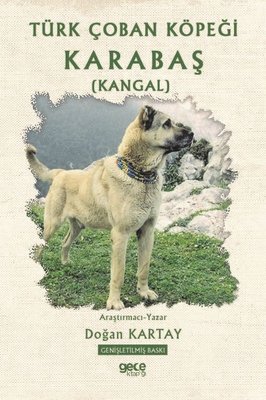 Türk Çoban Köpeği Karabaş-Kangal