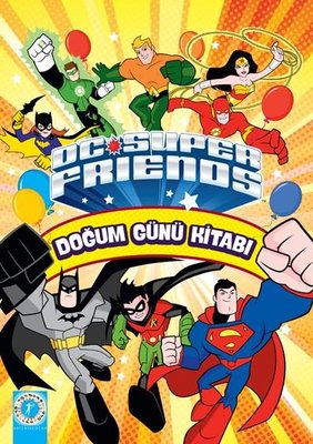 DC Super Friends-Doğum Günü Kitabı