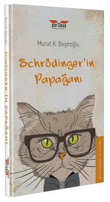 Schrödinger'in Papağanı