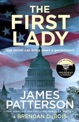 The First Lady: One secret can bring down a government