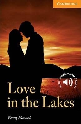 Level 4 Love in the Lakes English Readers