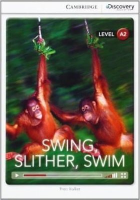 A2 Swing Slither Swim (Book with Online Access code) Interactive Readers