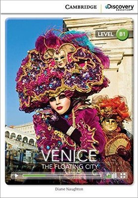 B1 Venice: The Floating City (Book with Online Access code) Interactive Readers