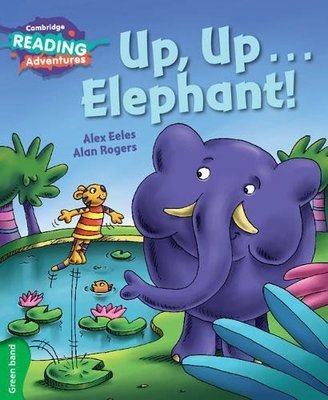 Green Band- Up Up...Elephant! Reading Adventures