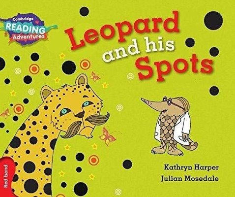 Red Band- Leopard and his Spots Reading Adventures