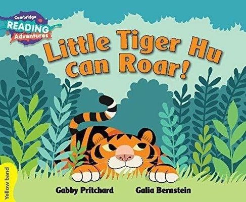 Yellow Band- Little Tiger Hu Can Roar Reading Adventures