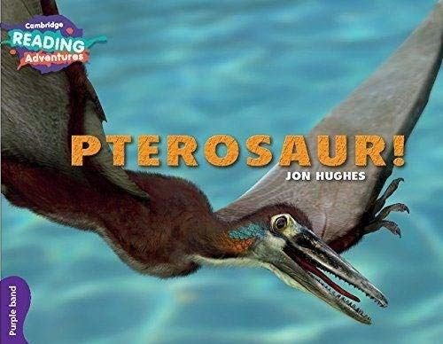 Purple Band- Pterosaur! Reading Adventures