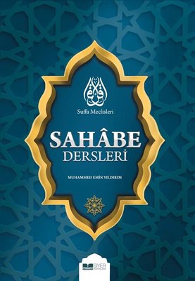 Sahabe Dersleri - Suffa Meclisleri