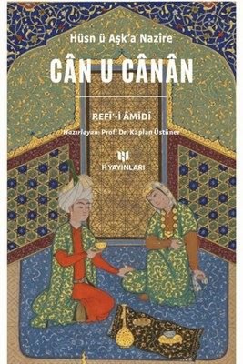 Can U Canan-Hüsn ü Aşk'a Nazire