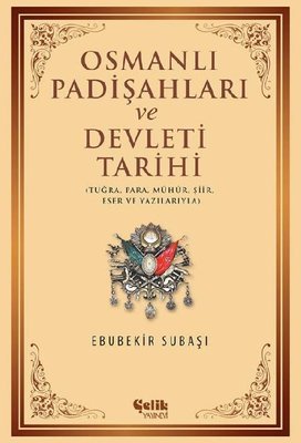 Osmanlı Padişahları ve Dvelet Tarihi