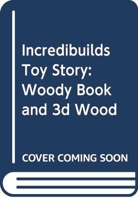 IncrediBuilds-Toy Story: Woody Book and 3D Wood Model