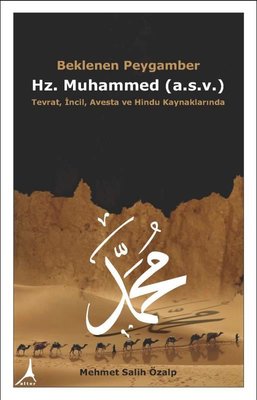 Beklenen Peygamber Hz.Muhammed