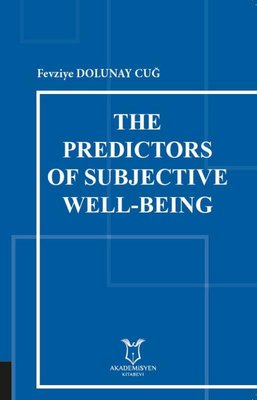 The Predictors of Subjective Well-Being