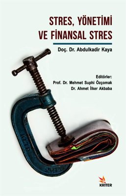 Stres,Yönetimi ve Finansal Stres