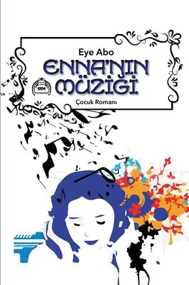 Enna'nın Müziği-Çocuk Romanı