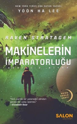Raven Stratagem- Makinelerin İmparatorluğu 2.Kitap