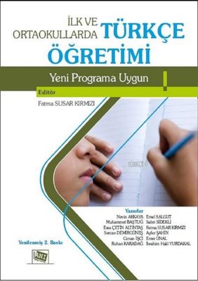 İlk ve Ortaokullarda Türkçe Öğretimi-Yeni Programa Uygun