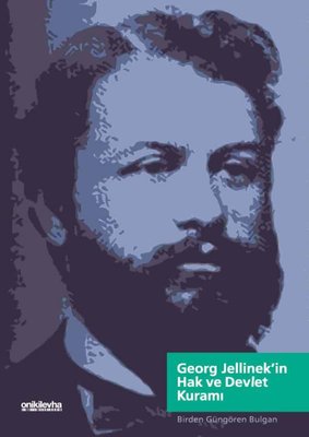 Georg Jellinek'in Hak ve Devlet Kuramı