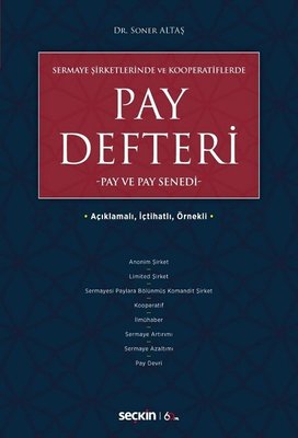 Pay Defteri-Pay ve Pay Senedi-Açıklamalı İçtihatlı Örnekli