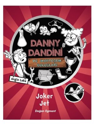 Danny Dandini ve Muhteşem Buluşları-Joker Jet