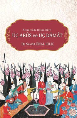 Üç Arus ve Üç Damat