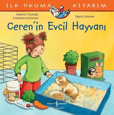 Ceren'in Evcil Hayvanı-İlk Okuma Kitabım