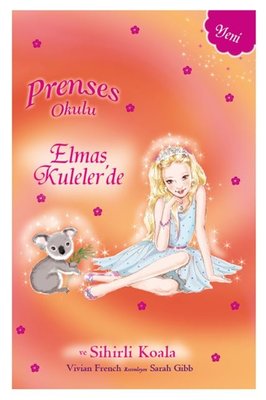 Prenses Okulu 31-Elmas Kuleler'de Prenses Mia ve Sihirli Koala