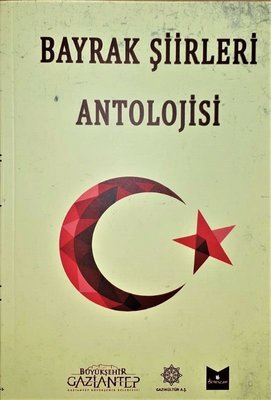 Bayrak Şiirleri Antolojisi