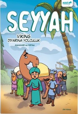 Seyyah-Viking Diyarına Yolculuk