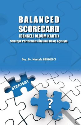 Balanced Scorecard-Dengeli Ölçüm Kartı