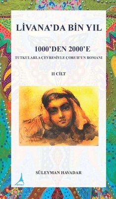 Livanada Bin Yıl 1000'den 2000'e 2.Cilt