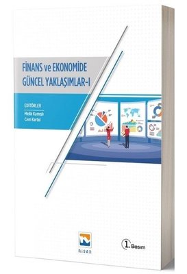 Finans ve Ekonomide Güncel Yaklaşımlar - 1