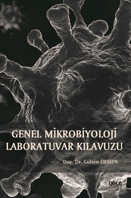 Genel Mikrobiyoloji Labaratuvar Kılavuzu