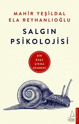 Salgın Psikolojisi-Bir Başa Çıkma Rehberi