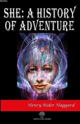 She: A History of Adventure