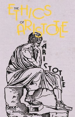 The Ethics By Aristotle
