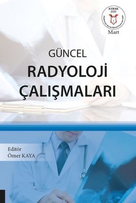 Güncel Radyoloji Çalışmaları