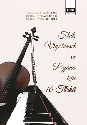 Flüt Viyolensel ve Piyano için 10 Türkü