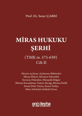 Miras Hukuku Şerhi-Cilt 2