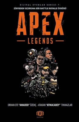 Apex Legends-Zirveden Uçuruma Bir Battle Royale Öyküsü-Dijital Oyunlar Serisi 7