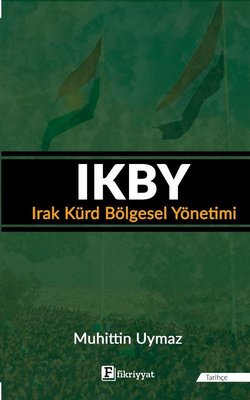 IKBY-Irak Kürd Bölgesel Yönetimi