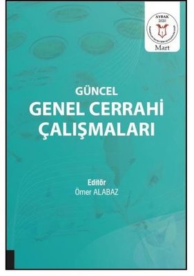 Güncel Genel Cerrahi Çalışmaları