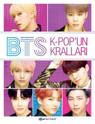 BTS: K-Popun Kralları