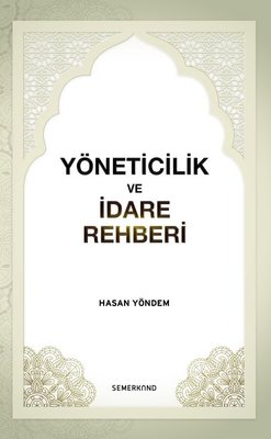 Yöneticilik ve İdare Rehberi