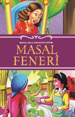 Masal Feneri - Masallarla Karakter Eğitimi