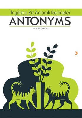 İngilizce Zıt Anlamlı Kelimeler - Antonyms