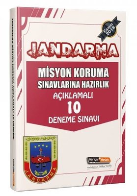 Kariyer Meslek Jandarma Misyon Koruma Sınavlarına Hazırlık Açıklamalı 10 Deneme Sınavı