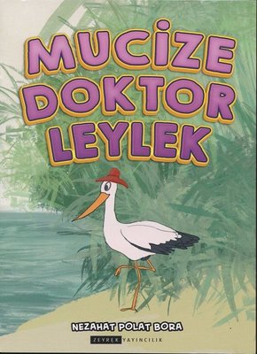Mucize Doktor Leylek